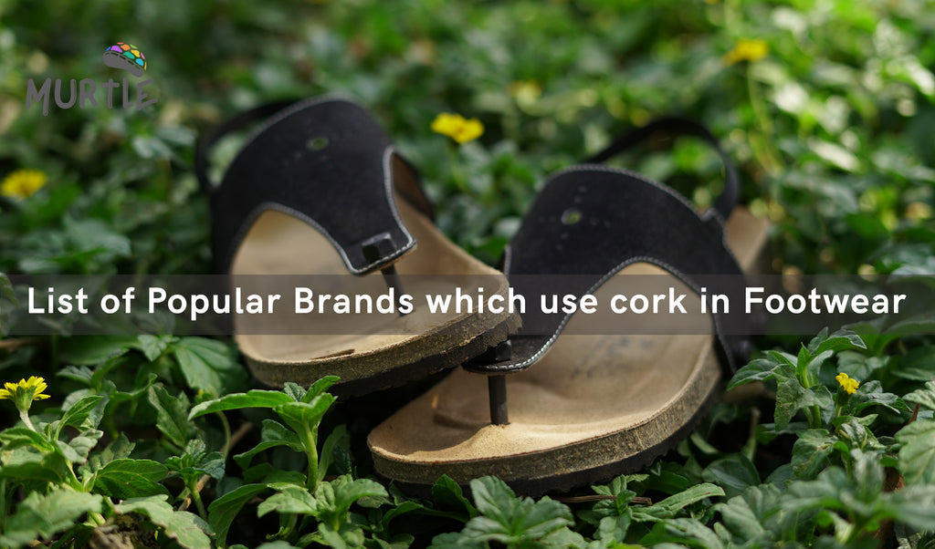 Popular Brands which use cork in Footwear